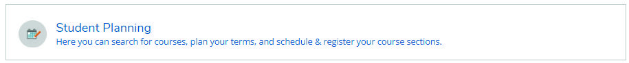 Student Planning tile on the Self-Service dashboard.
