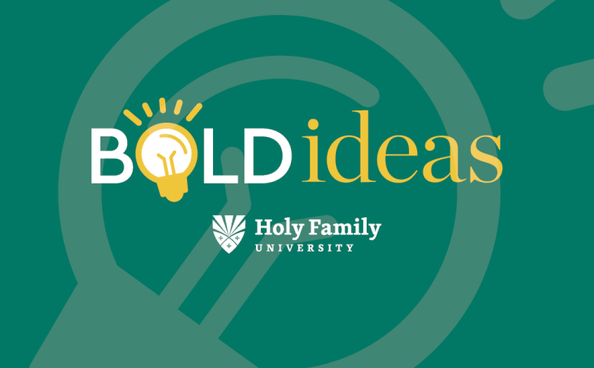 Bold Ideas logo along with the Holy Family University logo