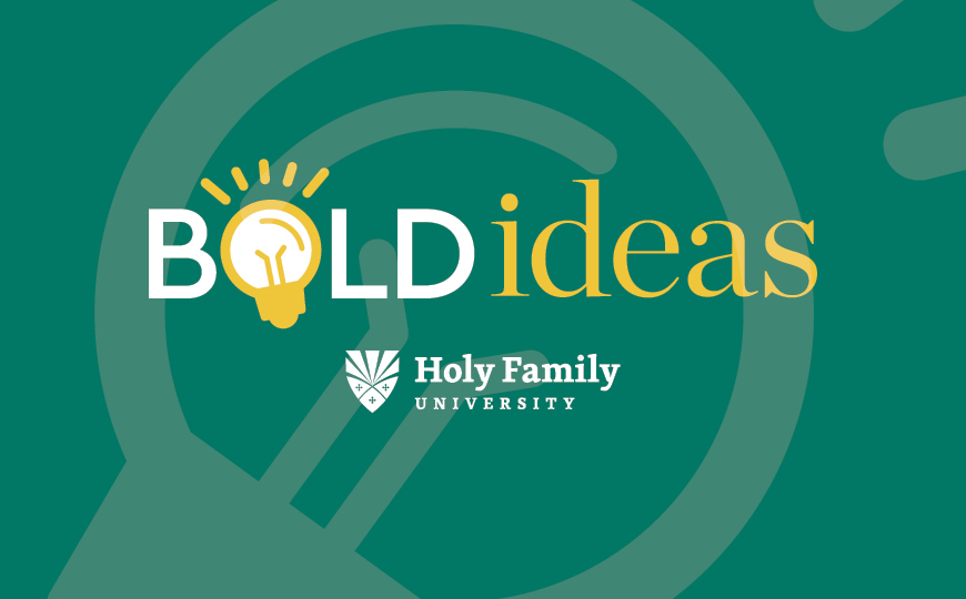 Bold Ideas logo along with the Holy Family University logo
