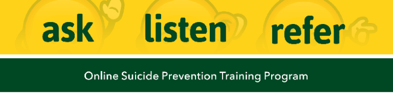 Ask Listen Refer is a statewide online suicide prevention training program