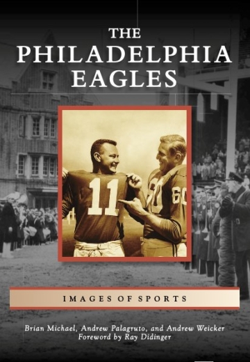 The Philadelphia Eagles: Images of Sports